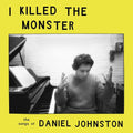 I Killed The Monster / Various [LP] Vinyl Record