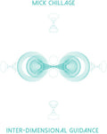 Chillage,mick - Inter-dimensional Guidance - Music CD