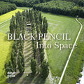 Black Pencil - Into Space - Music CD