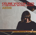 Griener / Rodner / Voccia - Abime - Music CD