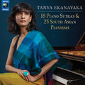 Ekanayaka,tanya - 18 Piano Sutras & 25 South Asian Pianisms - Music CD