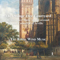 Royal Wind Music - Orange Tree Courtyard - Renaissance Music In - Music CD