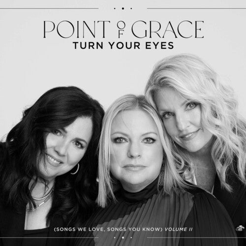 Point Of Grace - Turn Your Eyes (songs We Love, Songs You Know) - Music CD