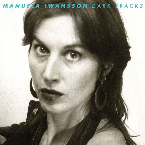 Iwansson,manuela - Dark Tracks - Vinyl Record