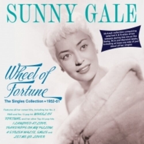 Gale,sunny - Wheel Of Fortune: The Singles Collection 1952-61 - Music CD