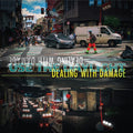 Dealing With Damage - Use The Daylight - Vinyl Record
