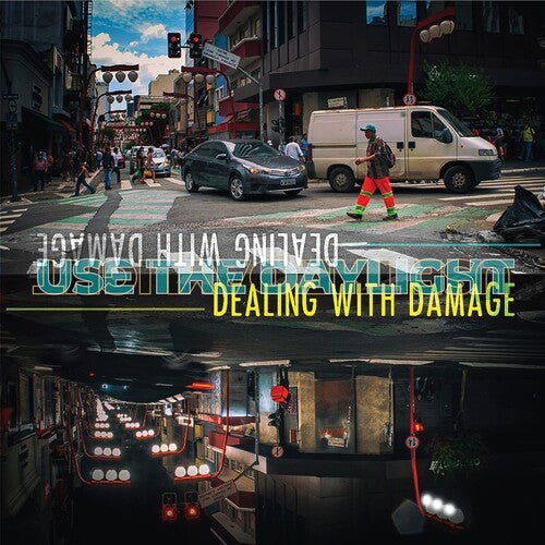 Dealing With Damage - Use The Daylight - Vinyl Record