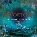 Revoltons - Celestial Violence - Music CD