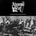 Abysmal Grief - Despise The Living Desecrate The Dead - Vinyl Record