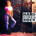 Dirty Rhythm - Hard As A Rock - Music CD
