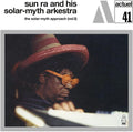 Sun Ra & His Solar-Myth Arkestra - The Solar-Myth Approach Vol. 2