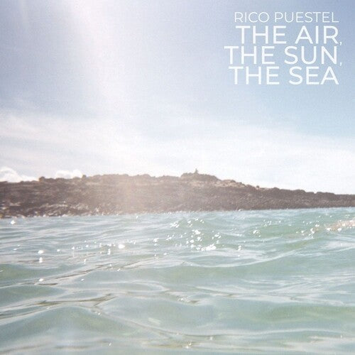 Puestel,rico - Air The Sun The Sea - Vinyl Record