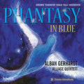 Gerhardt,alban - Phantasy In Blue - Music CD