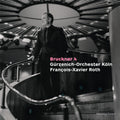 Gurzenich-orchester Koln - Bruckner Symphony No. 4 - First Version 1974 - Music CD