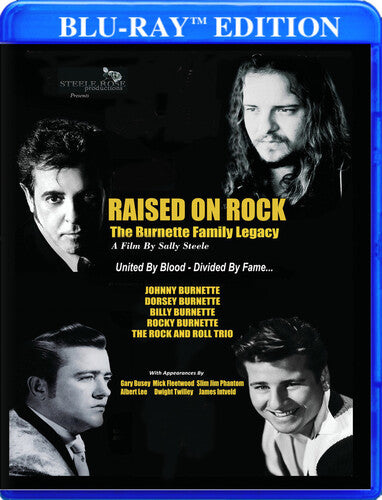 Raised On Rock - The Burnette Family Legacy - Raised On Rock - The Burnette Family Legacy - Blu-ray