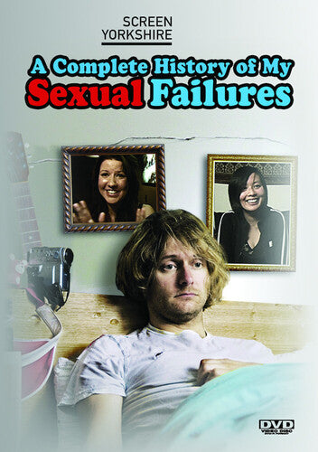 Complete History Of My Sexual Failures - Complete History Of My Sexual Failures - DVD