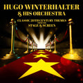Winterhalter,hugo & His Orchestra - Classic 20th Century Themes From The Stage & - Music CD