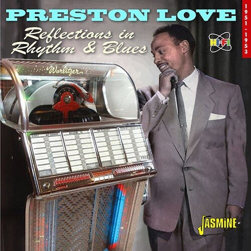 Love,preston - Reflections In Rhythm & Blues: 1951-1953 - Music CD