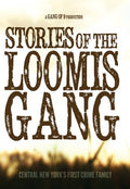 Stories Of The Loomis Gang (2021) - Stories Of The Loomis Gang (2021) - DVD