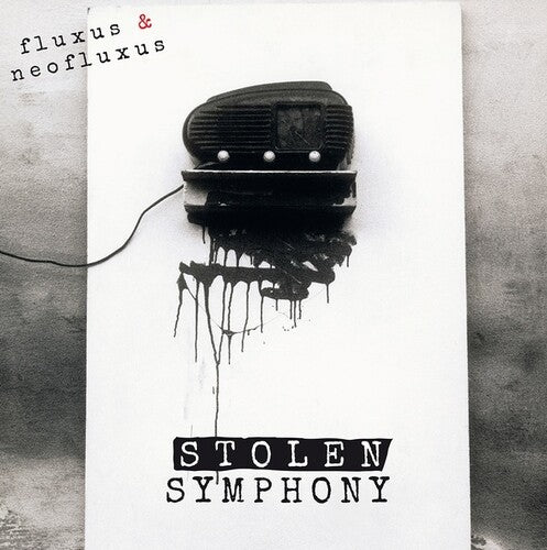 Fluxus & Neofluxus: Stolen Symphony (part I) / Var - Fluxus & Neofluxus: Stolen Symphony (part I) / Var - Vinyl Record