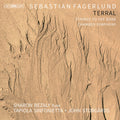 Fagerlund / Bezaly / Sinfonietta - Terral - Super Audio CD