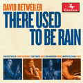Detweiler,david / Tomita,fumi - There Used To Be Rain - Music CD