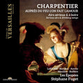 Charpentier / Fuget / Les Epopees - Aupres Du Feu L'on Fait L'amour - Serious Airs - Music CD