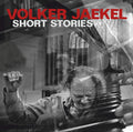 Jaekel,volker / - Short Stories - Music CD