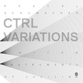 Ctrl Variations [LP] Vinyl Record