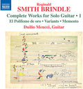 Brindle / Meucci - Complete Works For Solo Guitar - Music CD