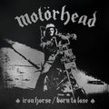 Motorhead - Iron Horse / Born To Lose - Vinyl Record