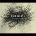 Exit North - Anyway Still - Vinyl Record