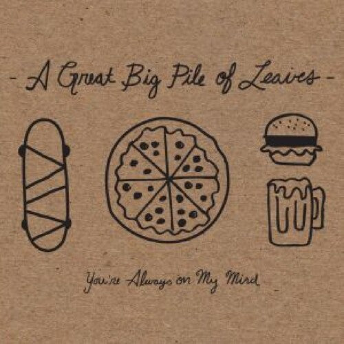 Great Big Pile Of Leaves - You're Always On My Mind - Vinyl Record