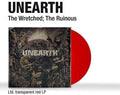 Unearth - The Wretched; The Ruinous - Ltd Transparent Red Vinyl
