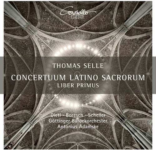 Selle / Dietl / Boresch / Scheller - Conertuum Latino Sacrorum Liber Primus - Music CD