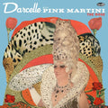 Darcelle Xv - Darcelle With Pink Martini - The Rose - Vinyl Record