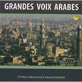 Les Grandes Voix Arabes / Various - Les Grandes Voix Arabes / Various - Music CD