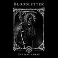 Bloodletter - Funeral Hymns - Music CD