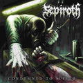 Sepiroth - Condemned To Suffer - Music CD