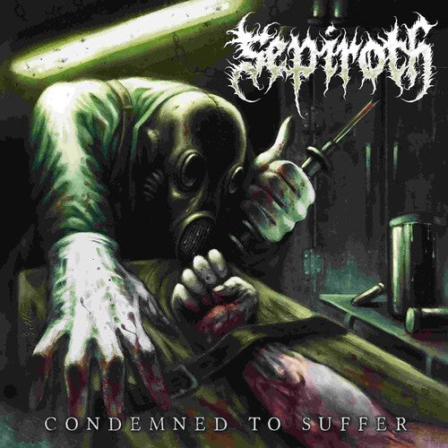 Sepiroth - Condemned To Suffer - Music CD