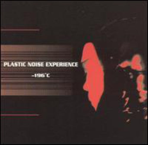 Plastic Noise Experience - -196 C - Music CD