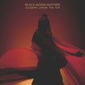 Black Moon Mother - Illusions Under The Sun - Music CD