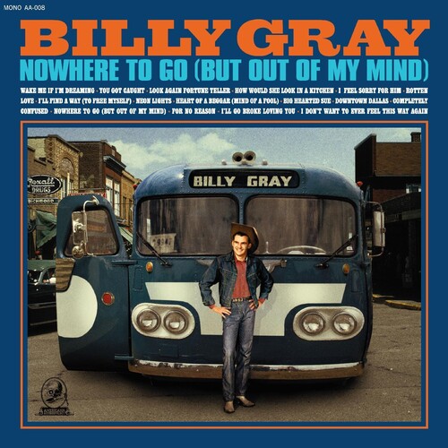 Gray,billy - Nowhere To Go (but Out Of My Mind) - Vinyl Record