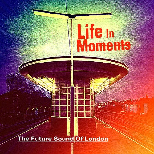 Future Sound Of London - Life In Moments - Music CD
