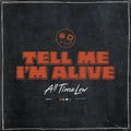 Tell Me I'm Alive [Import LP] Vinyl Record