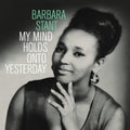 Stant,barbara - My Mind Holds On To Yesterday - Vinyl Record
