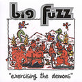 Big Fuzz - Exercising The Demons - Music CD