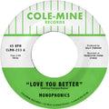 Monophonics / Finnigan,kelly - Love You Better / The Shape Of My Teardrops - Vinyl Record