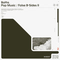 Baths - Pop Music / False B-sides Ii - Vinyl Record