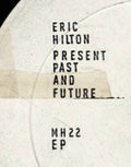 Hilton,eric - Present Past And Future - Music CD